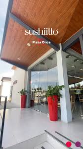SUSHIITTO PLAZA ONCE